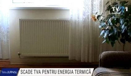 Scade TVA pentru energia termică livrată în sistem centralizat populației. Se pregătește Legea consumatorului vulnerabil